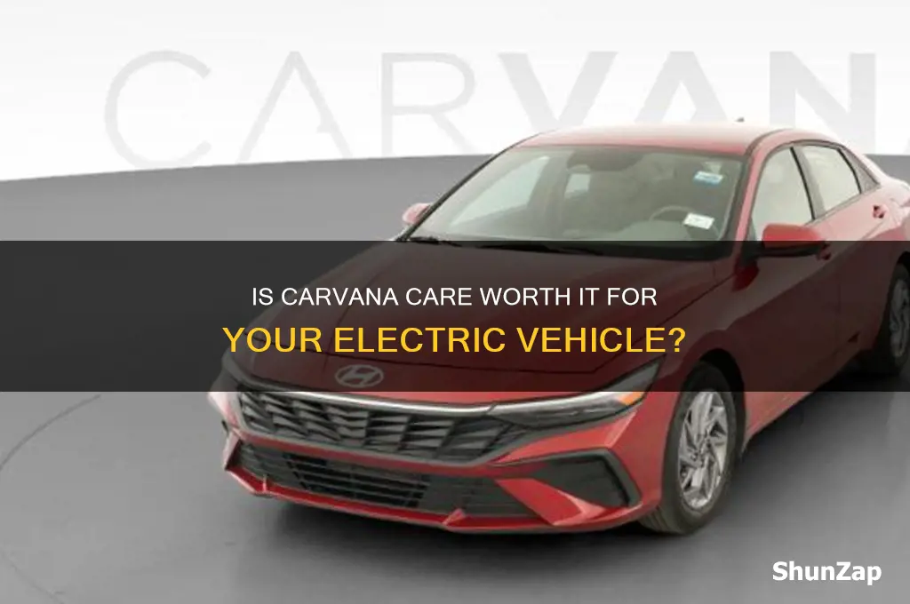 should i get carvana care on an electric vehilce