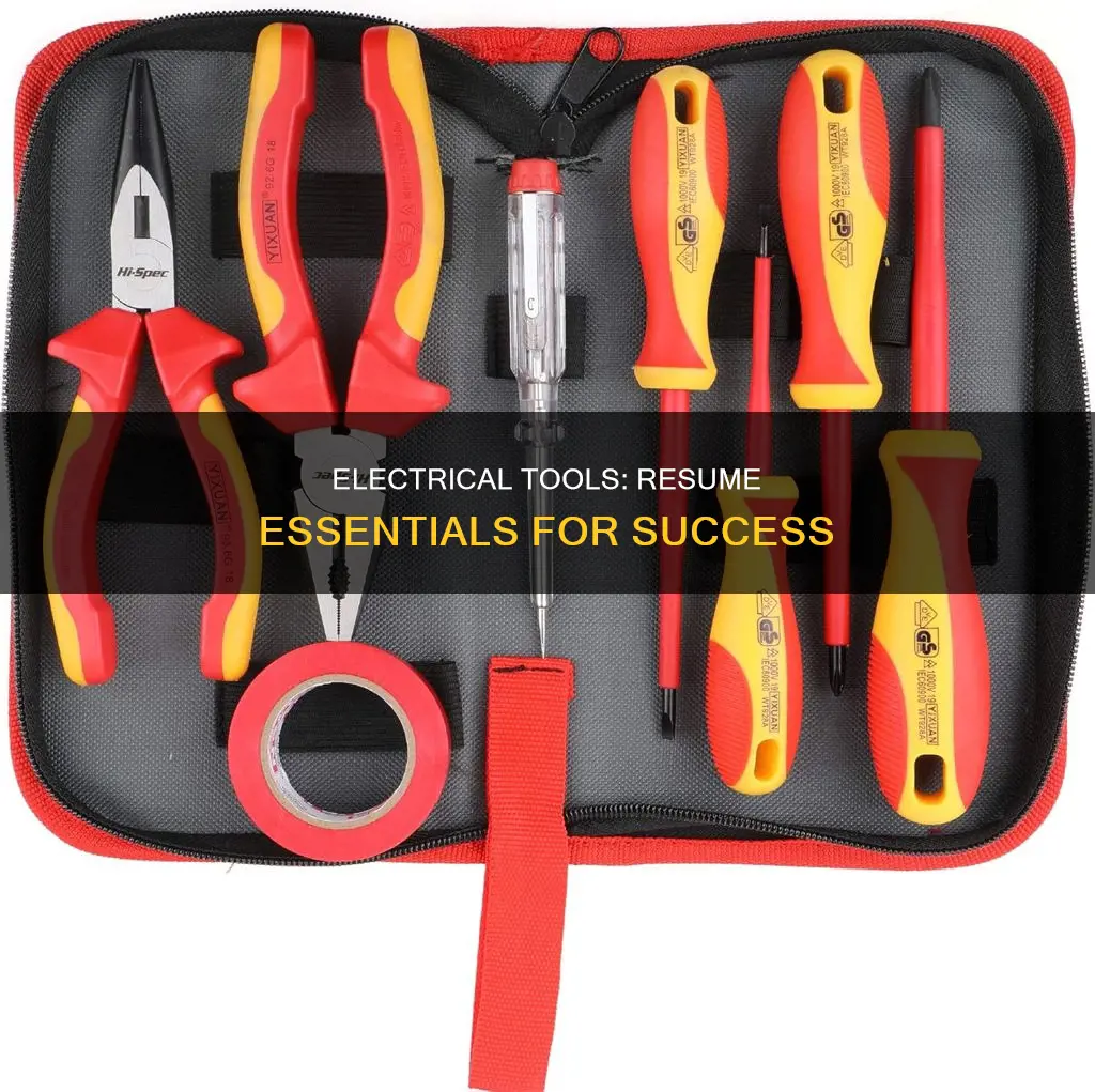should i list electrical tools on resume
