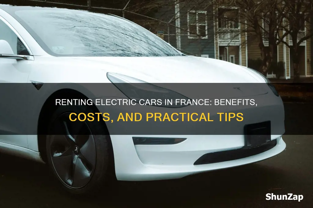 should i rent an electric car in france