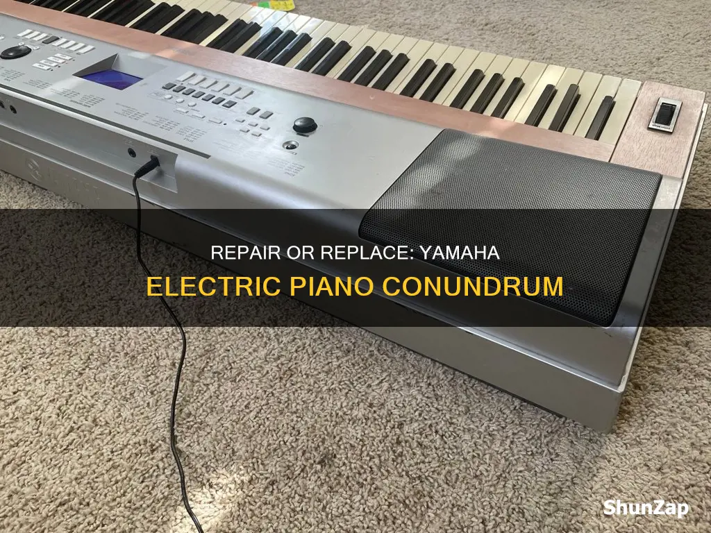 should i repair my electric piano yamaha