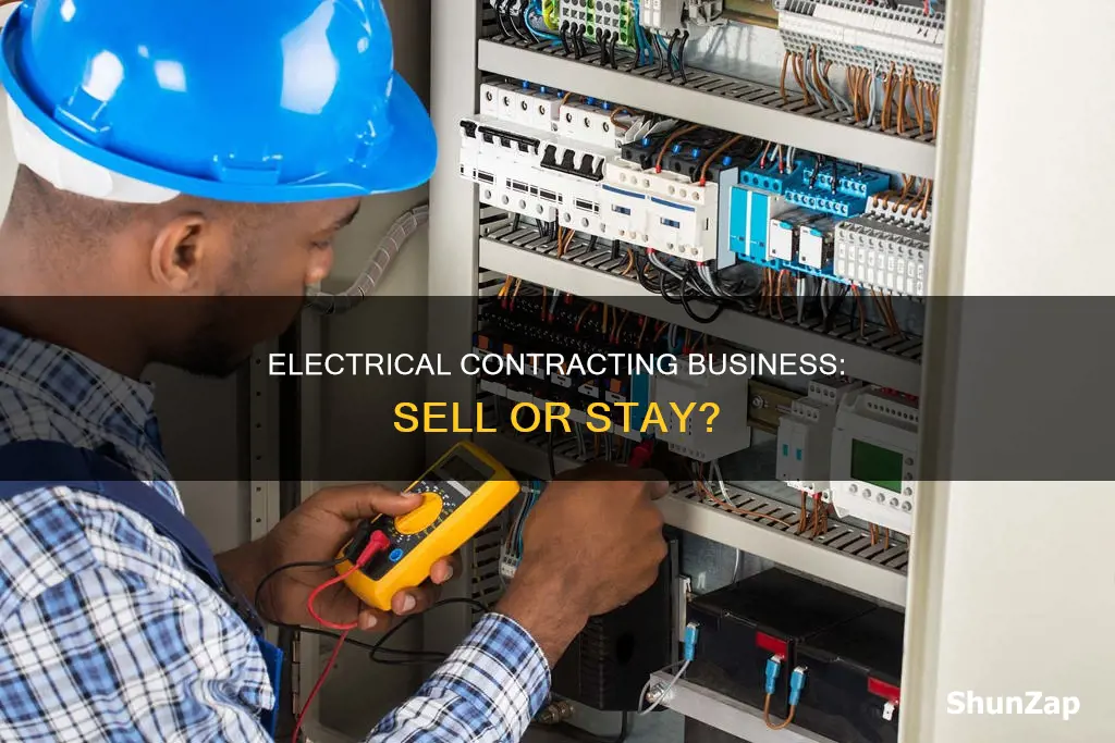 should i sell my electrical contracting business