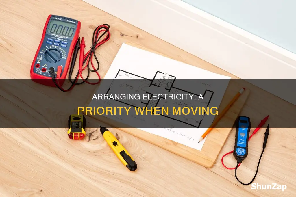 should i setup my electricity before moving