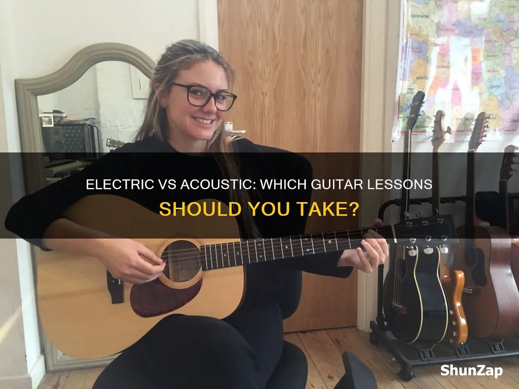 should i take electric or acoustic lessons
