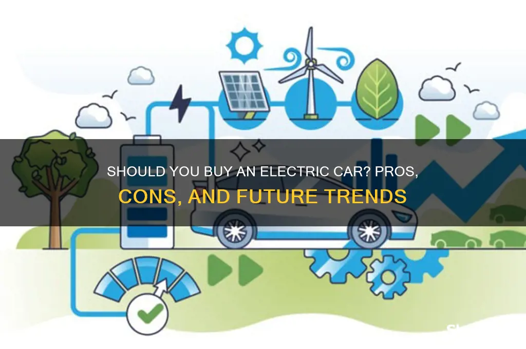 should you buy an electric car ft