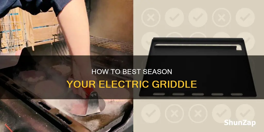 should you season a kitchen electric griddle