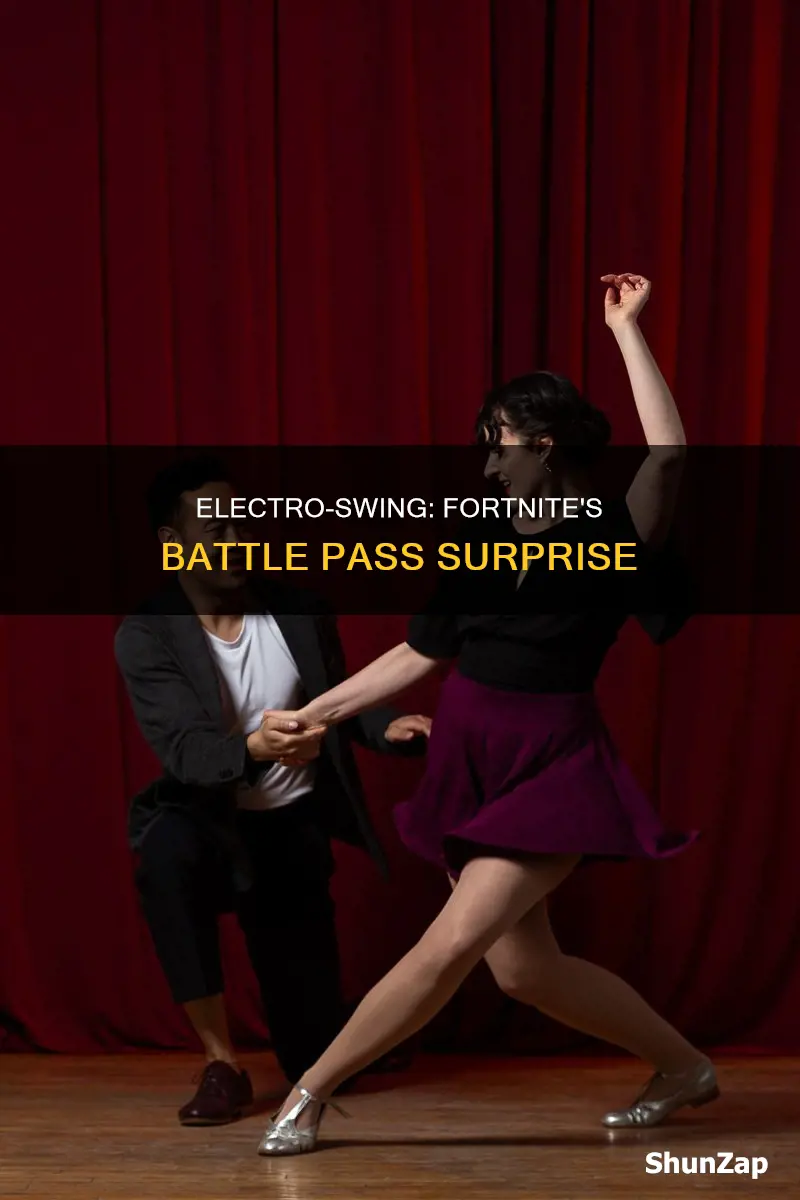 was electro swing in the battle pass