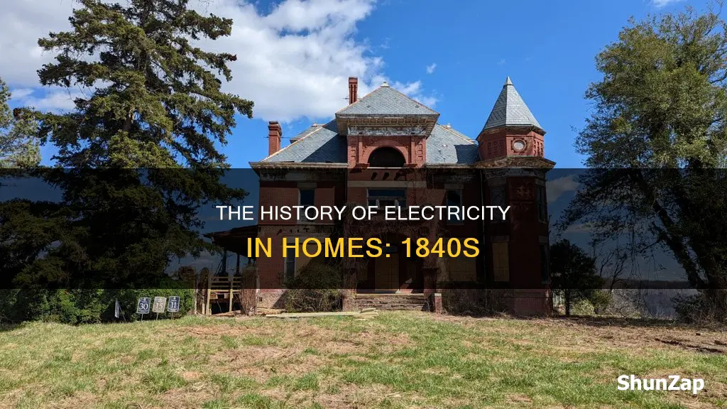 was there electricity in 1840 in homes