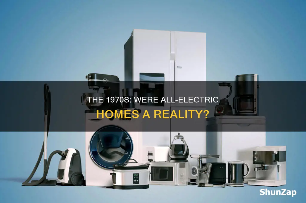 were all electric homes available in 1971