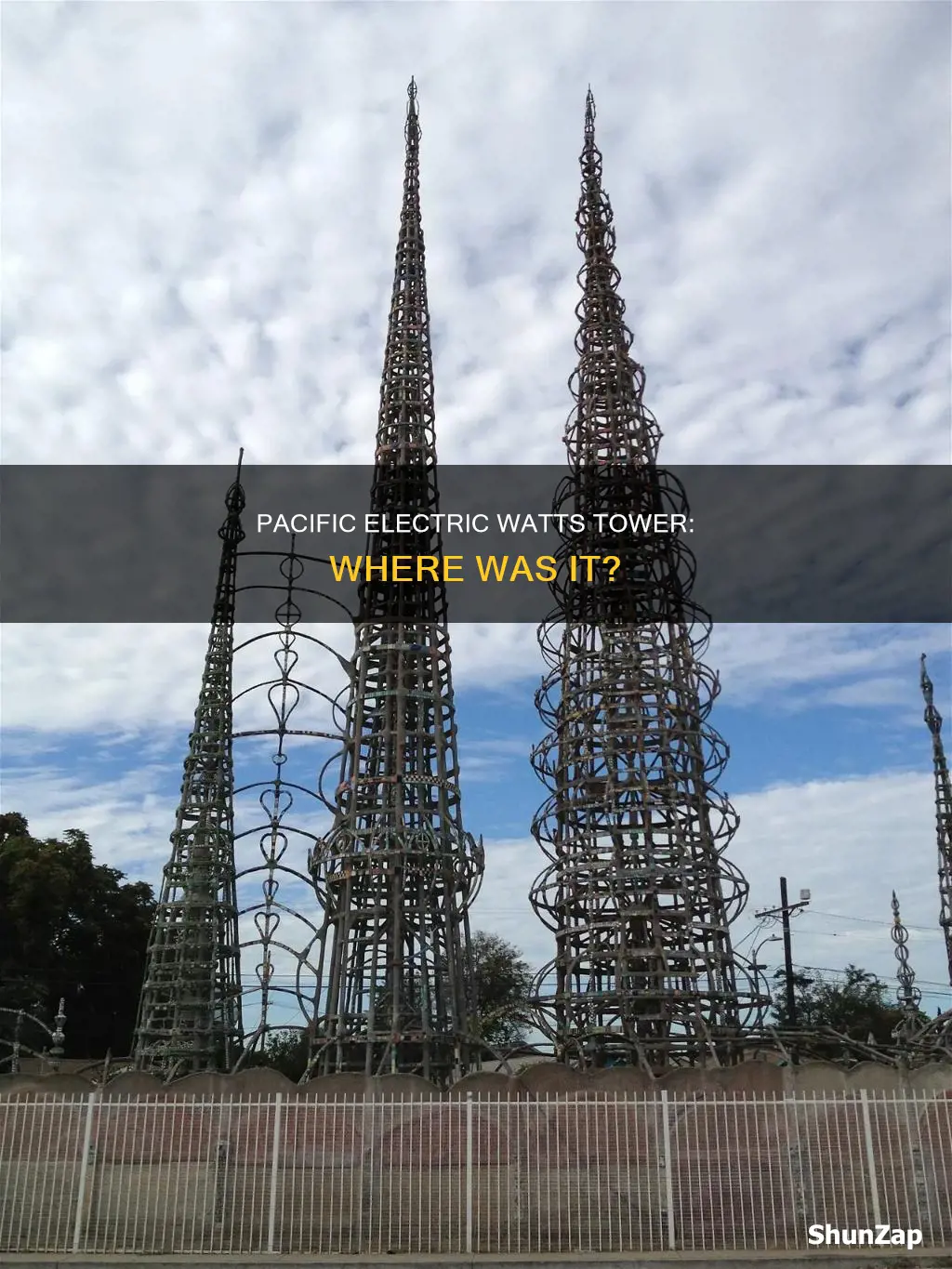 were was pacific electric watts tower located