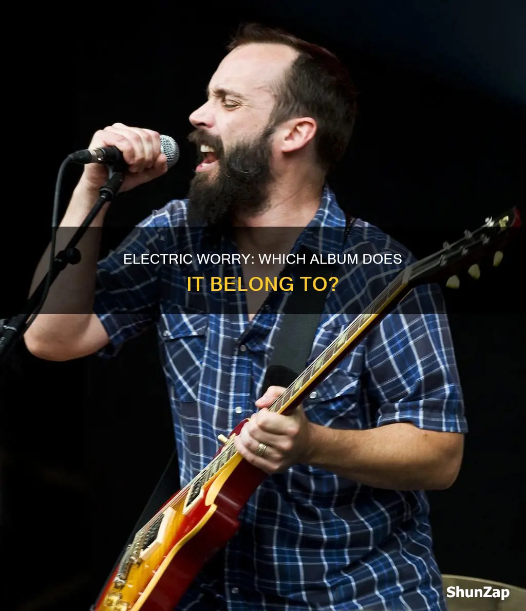 what album is electric worry off of