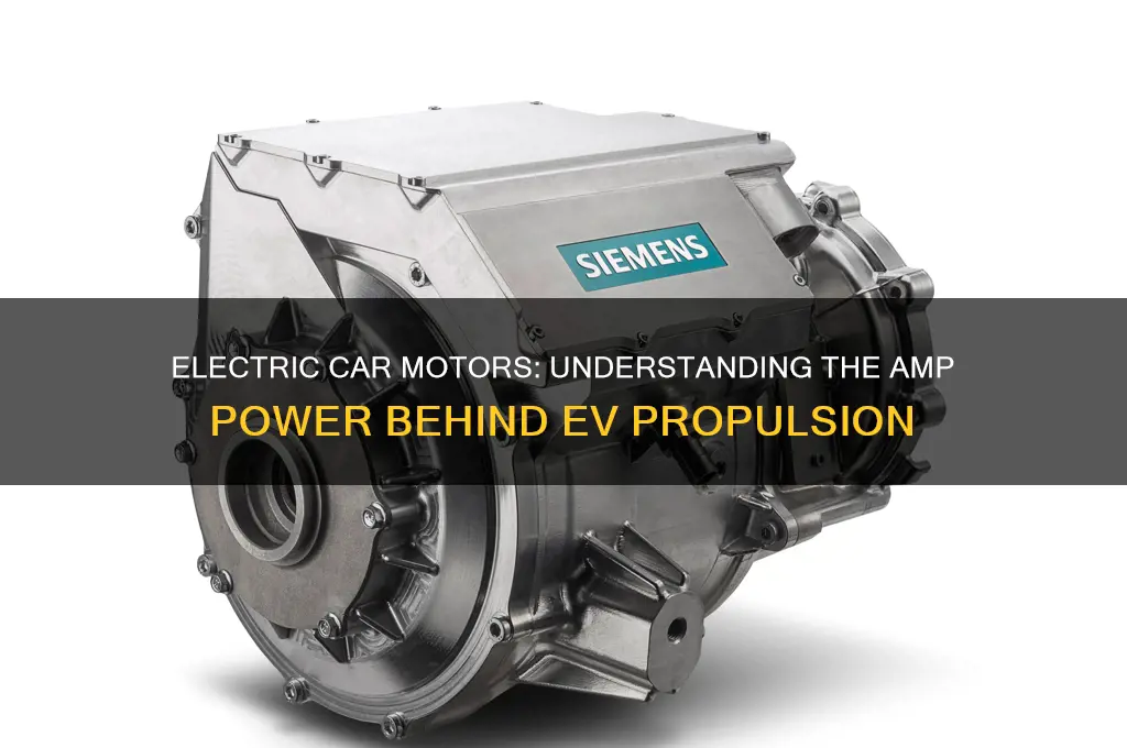 what amp motor is used in an all electric car
