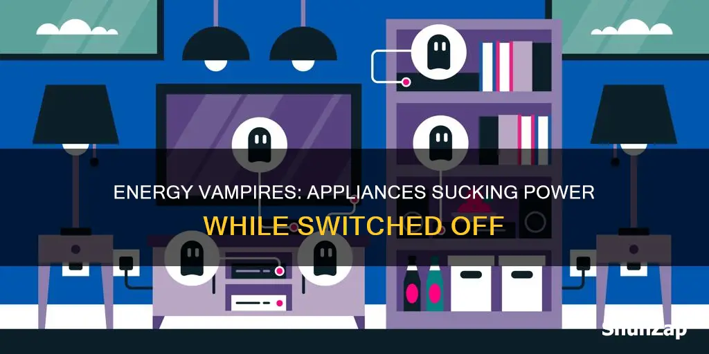 what appliances consume electricity without being on