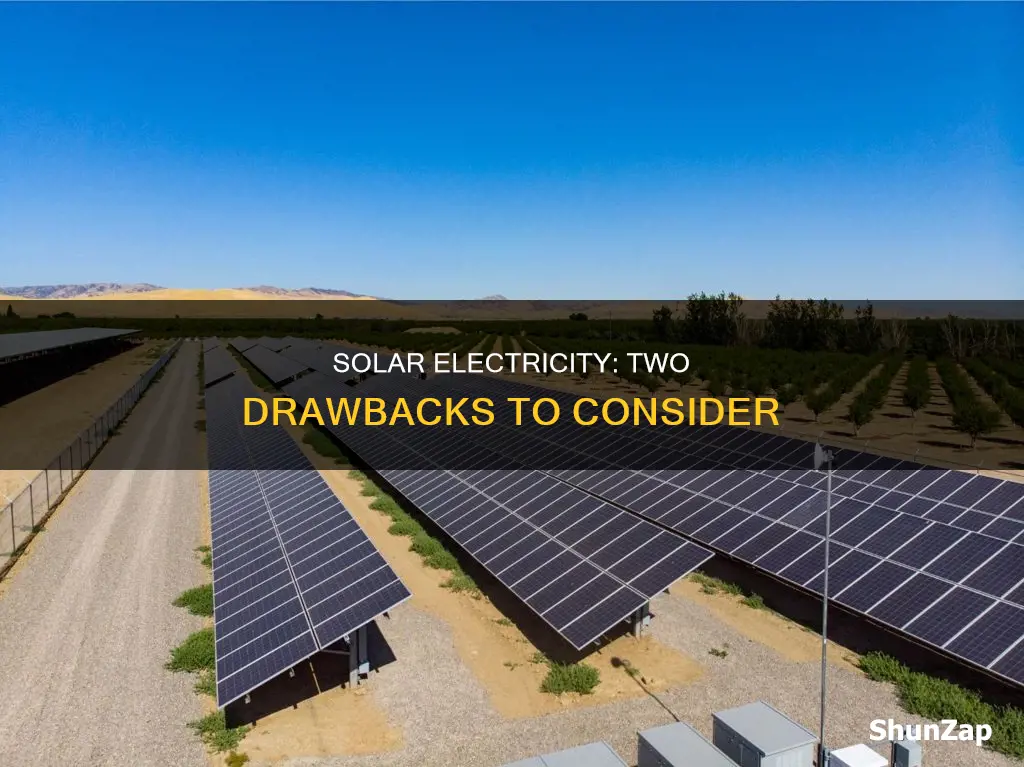 what are 2 cons of solar electricity