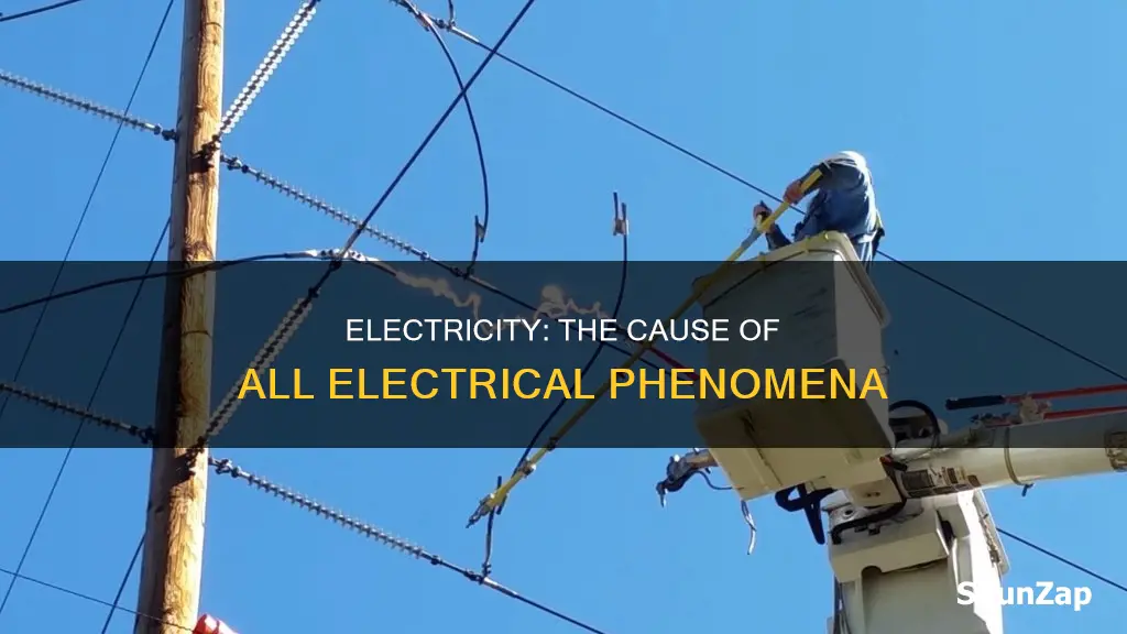 what are all electrical phenomena caused by