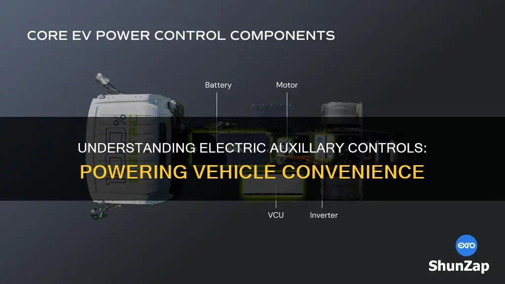 what are electric auxillary controls in a vehicle