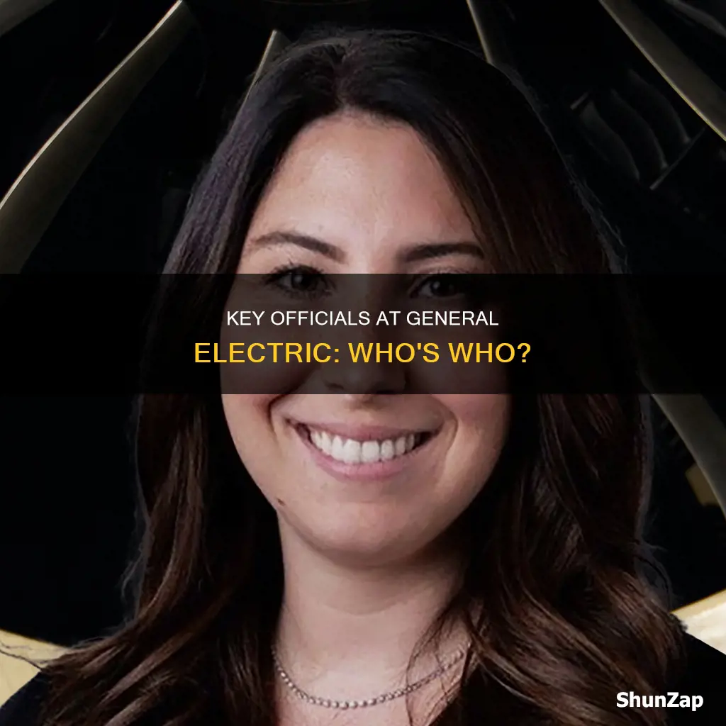 what are important officials of the general electric company