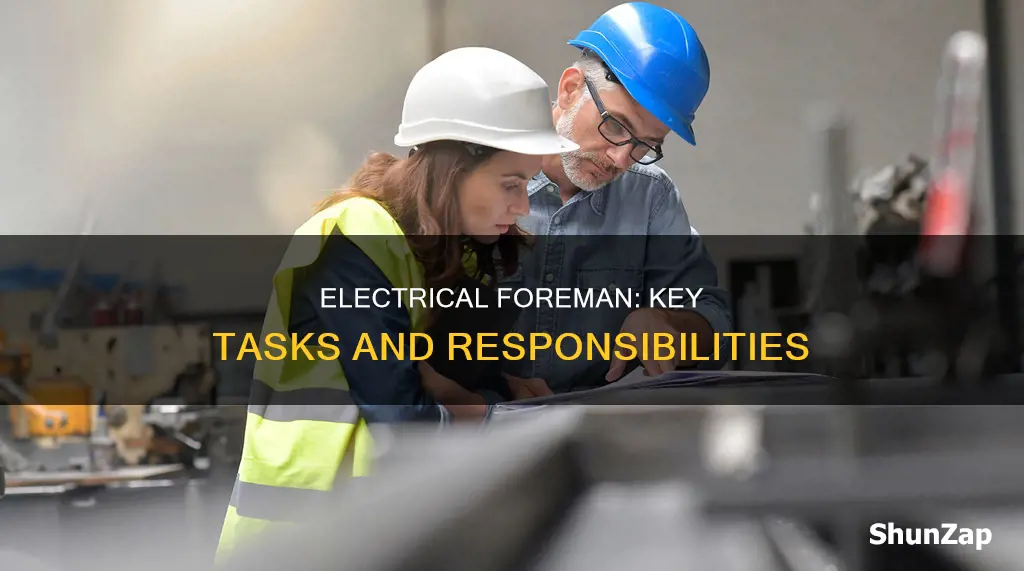 what are key tasks for electrical foreman
