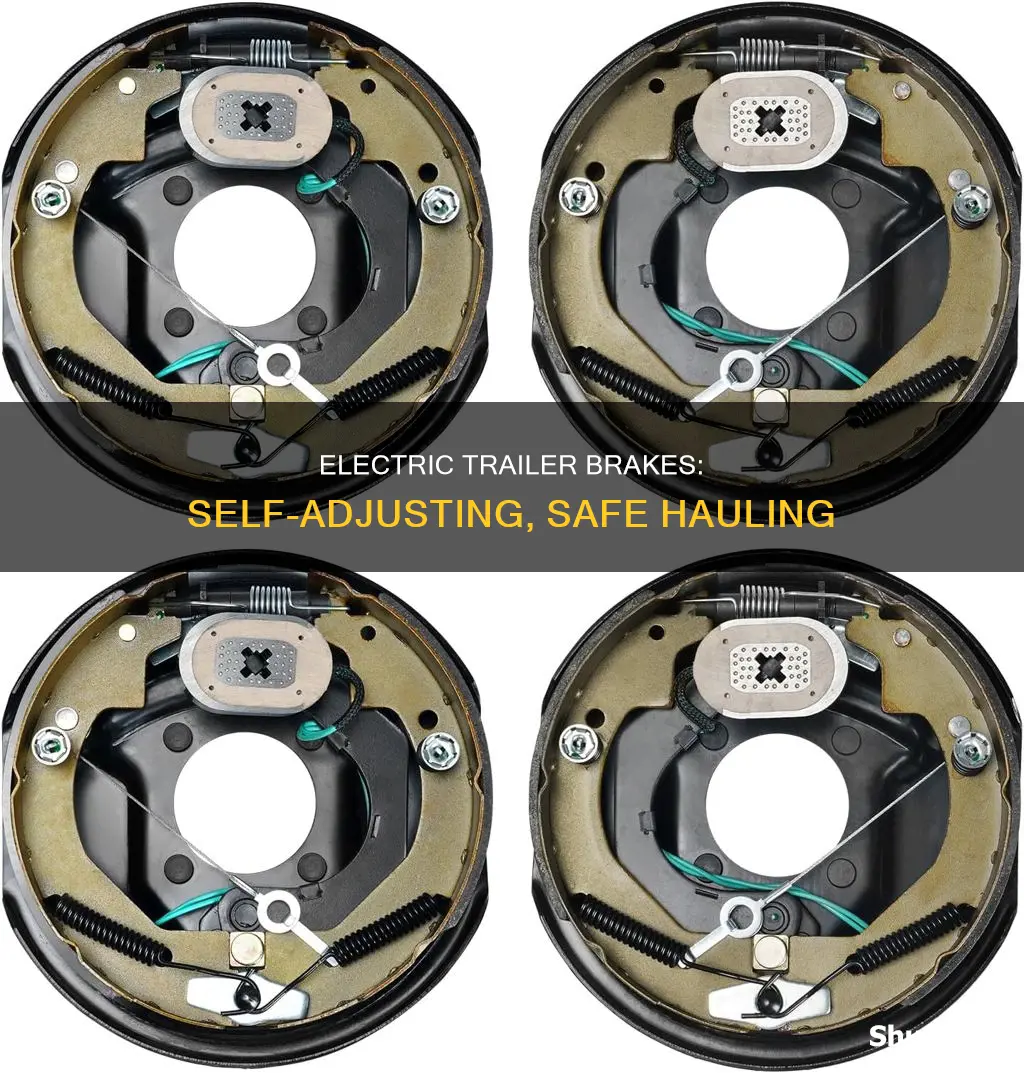 what are self adjusting electric trailer brakes