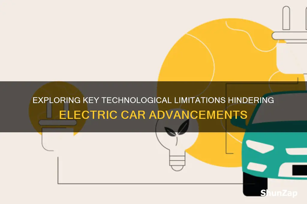 what are some technological limitations for electric cars