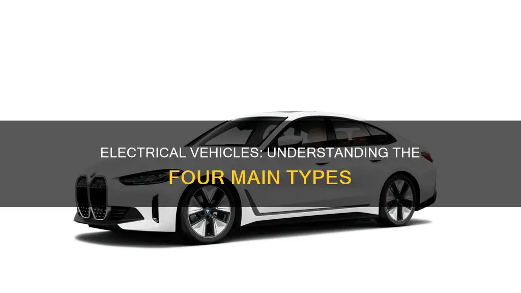 what are the 4 types of electrical vehicles