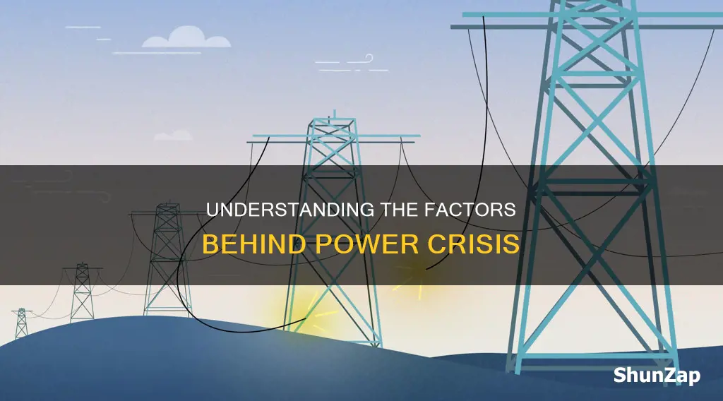 what are the causes of electricity crisis
