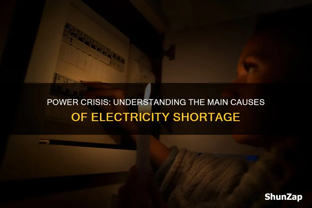 what are the causes of electricity shortage