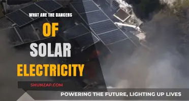 Solar Electricity: Hidden Dangers and Risks