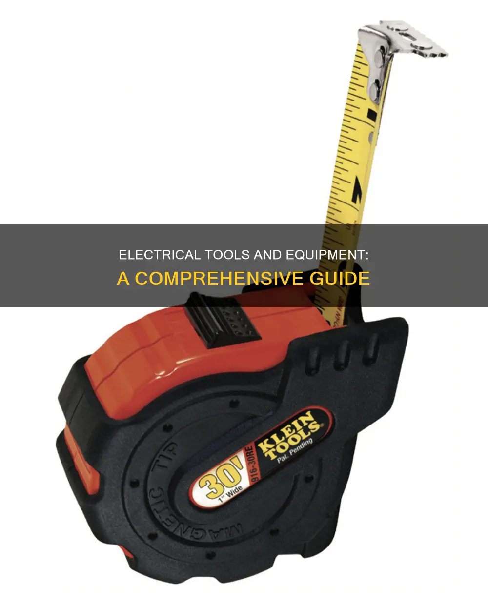 what are the electrical tools and equipment