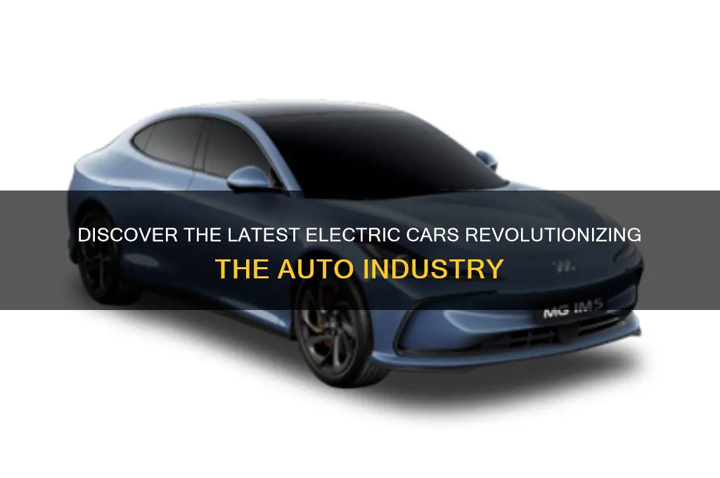 what are the new electric cars