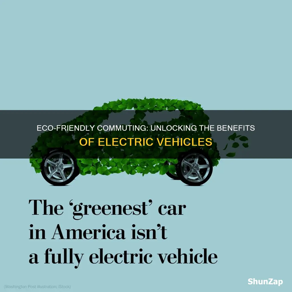 what are the pros of electric vehicles