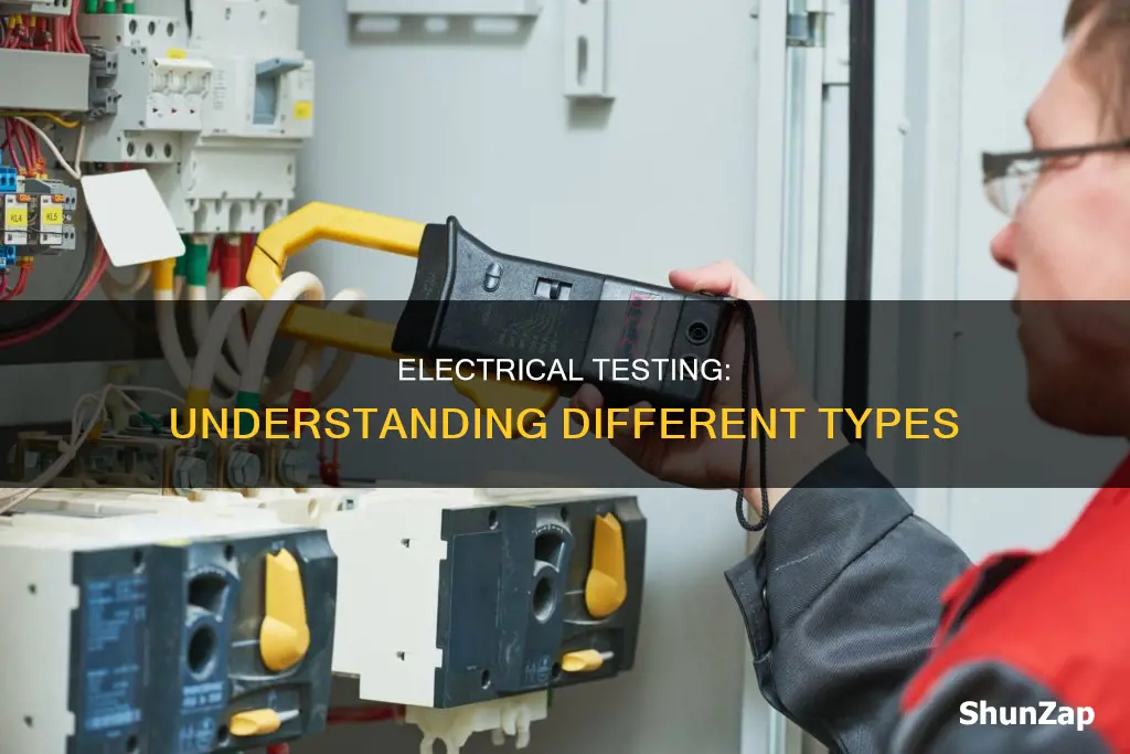 what are the types of electrical testing