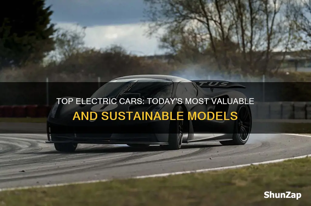 what ate the most rrluable electric cars tiday