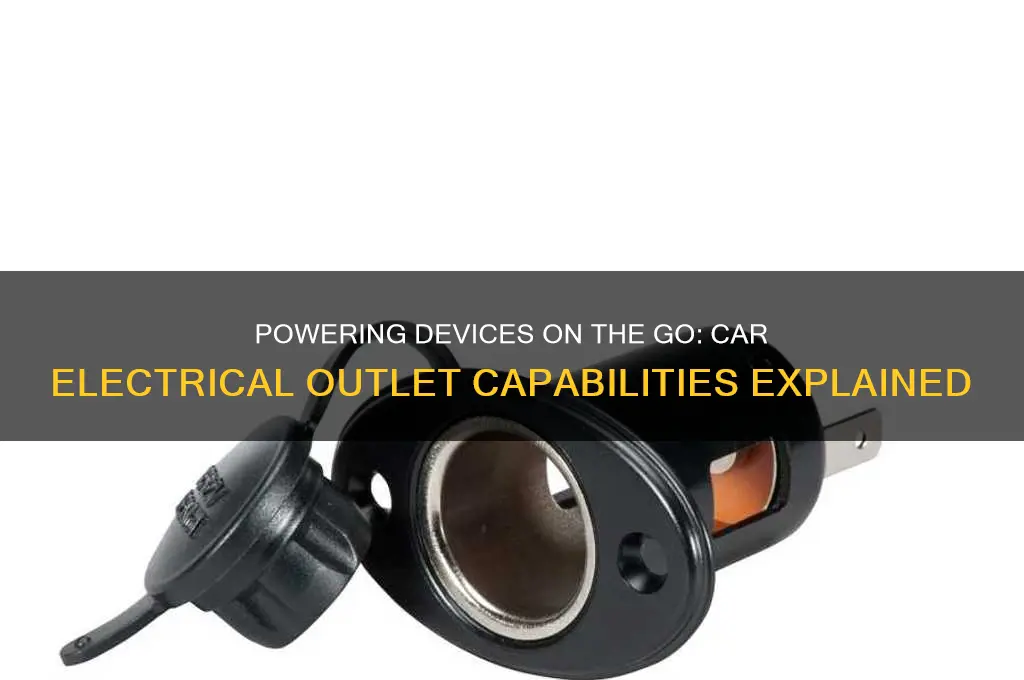 what can electrical outlet in a car power