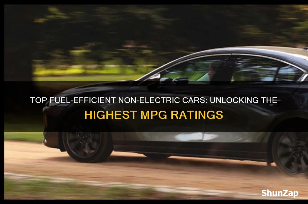 what car has the highest mpg non electric
