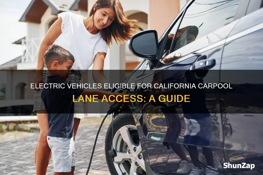 what cars get carpool lane in ca electric