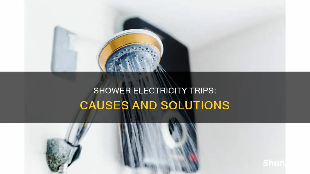 what causes a shower to trip electric