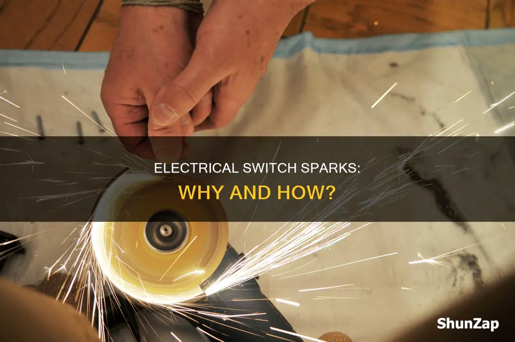 what causes an electrical switch to spark