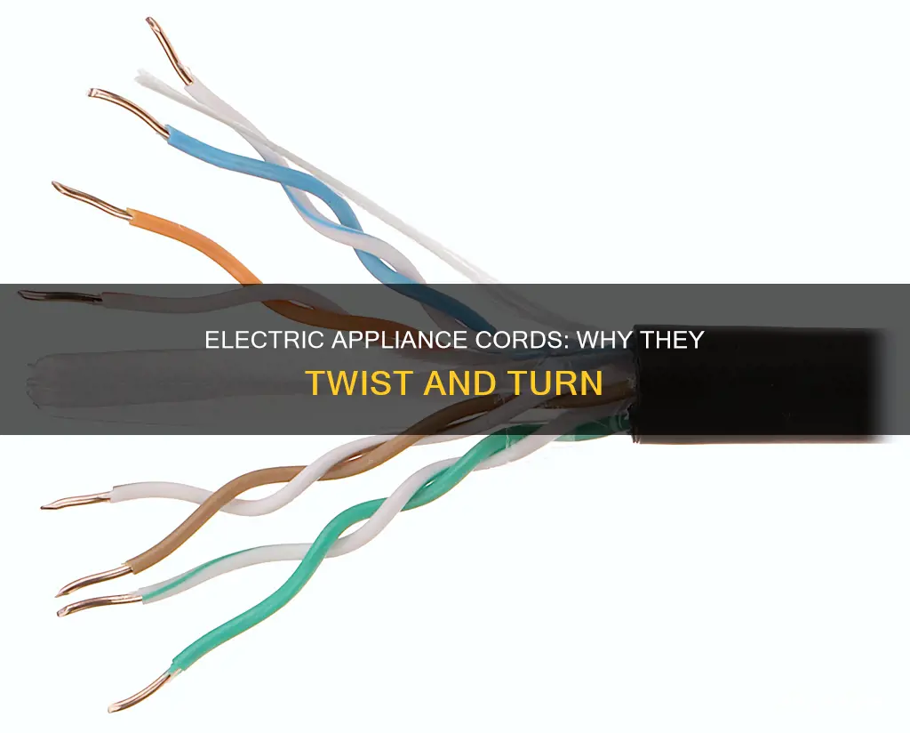 what causes electric appliance cords to twist