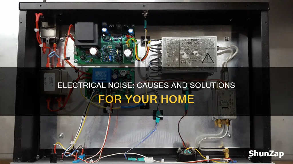 what causes electrical noise in my house