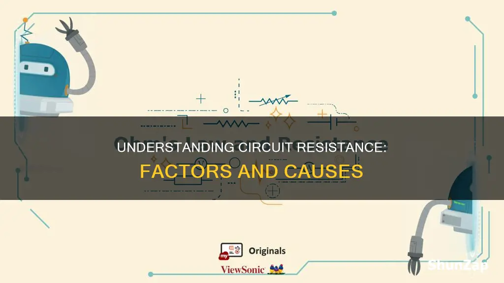 what causes resistance in a electric circuit