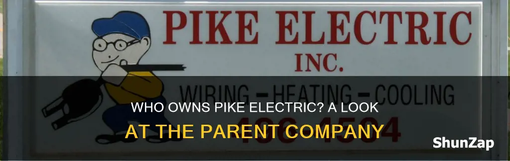 what company owns pike electric