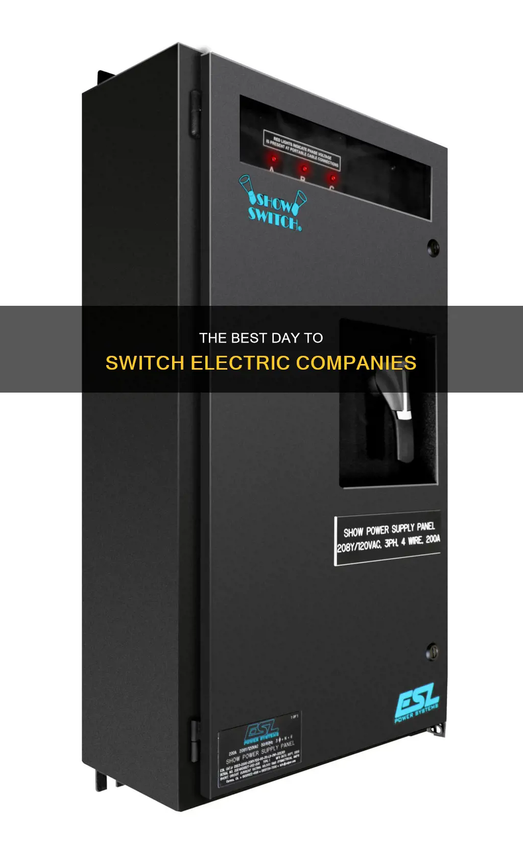 what day should is change electric companies