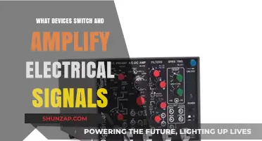 Switching and Amplifying: Devices for Electrical Signals