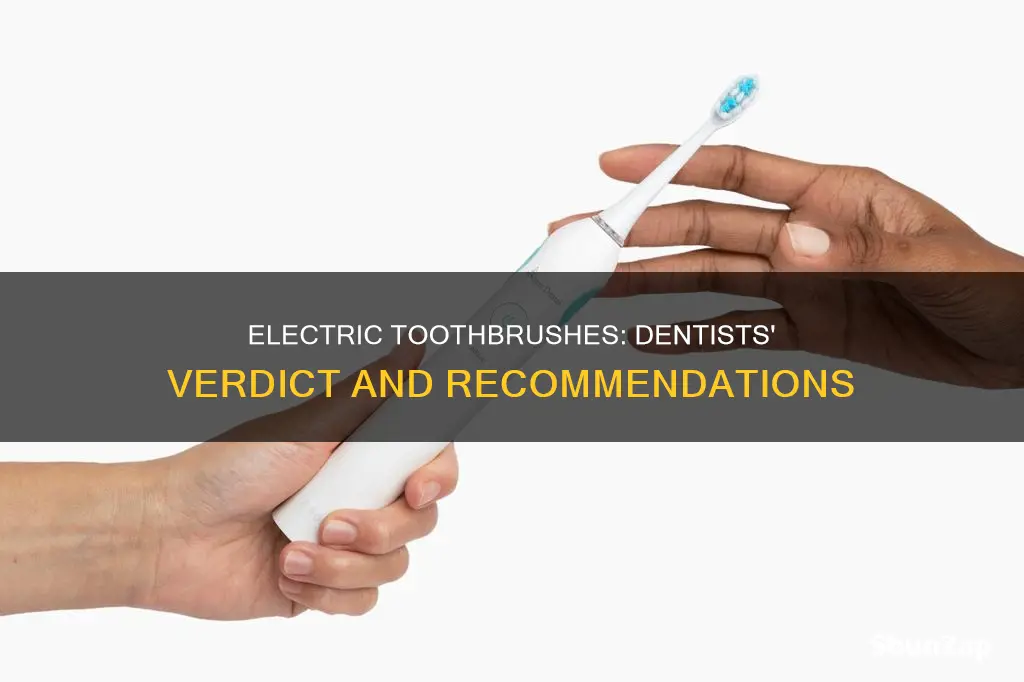 what do dentists say about electric toothbrushes