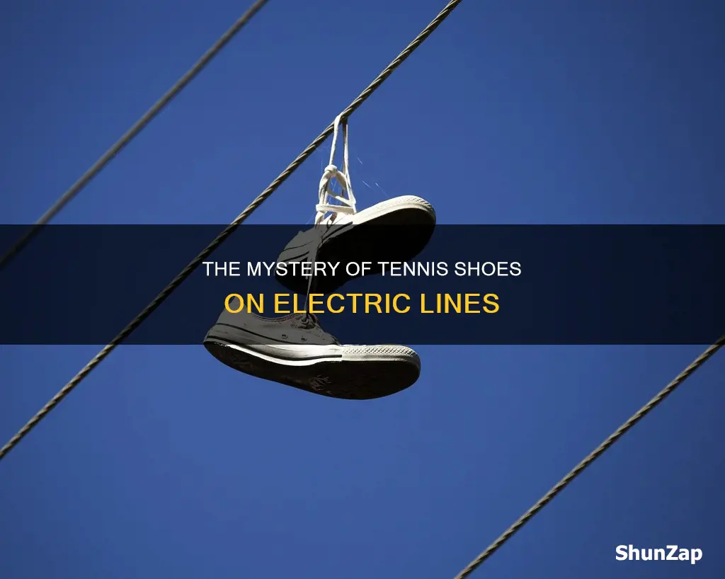 what do tennis shoes mean over a electric line