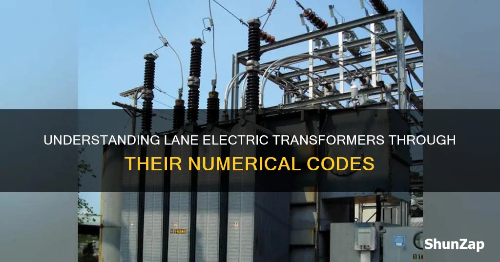 what do the numbers on a lane electric transformer mean