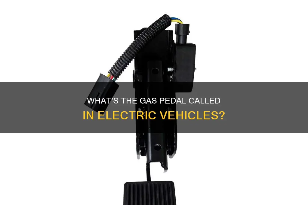 what do they call gas pedal in electric cars