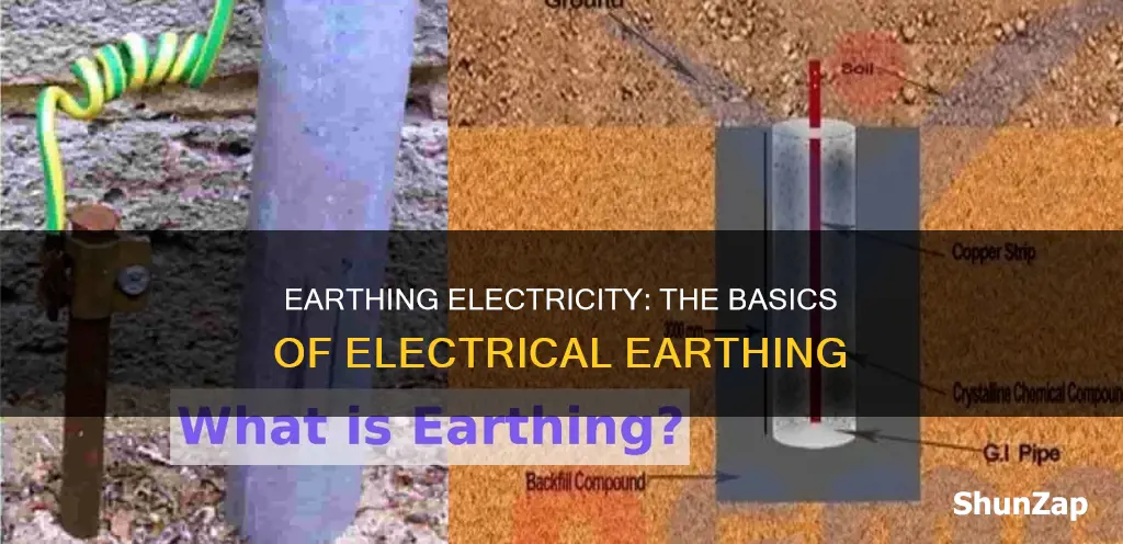 what do you mean by electrical earthing
