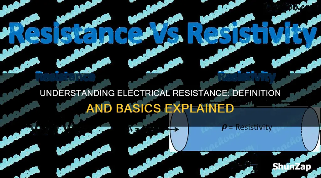 what do you mean by electrical resistance