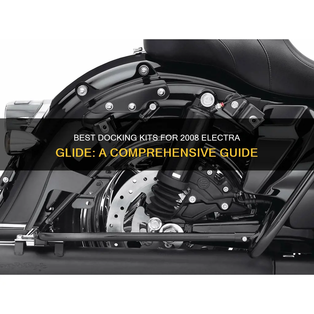 what docking kit for 08 electra glide